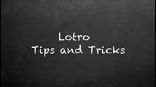 Lotro Tips and Tricks - Thrang T2