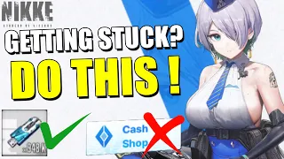 7 Tips & Tricks On What To Do When Getting Stuck As F2P - Nikke