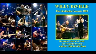 Willy DeVille - Can't Do Without It - Live