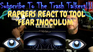 Rappers React To TOOL "Fear Inoculum"!!!