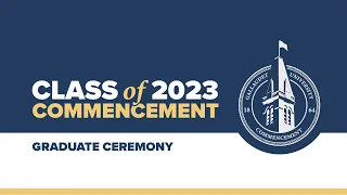 Graduate Ceremony | 153rd Commencement