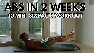 10 MIN SIXPACK WORKOUT - GET ABS IN 2 WEEKS (NO EQUIPMENT)