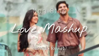 24 Minutes Mind Relax Love ♡ Romantic  Mashup || Bollywood || (Slowed x Reverb) || Lofi Buzz ||