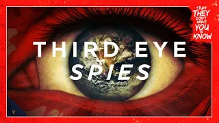 Third eye spies ...... PART 1