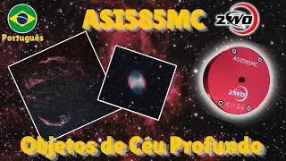 Fotografando Objetos de Céu Profundo com a ASI585MC