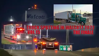 Truck Spotting in Walcott Vol.15 The Finale