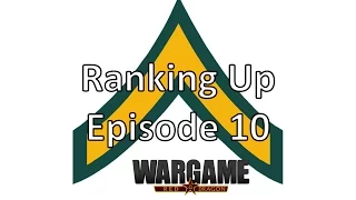 Wargame Red Dragon - Ranking Up 10