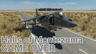 DCS Halls of Montezuma IX: Game Over