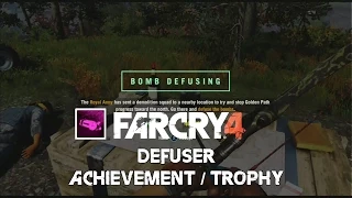 Far Cry 4 - Defuser Achievement / Trophy Guide (3 Bomb Defuse Quest)