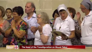 The feast of the Transfiguration on Mount Tabor