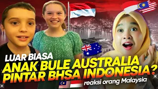 🇮🇩 LUAR BIASA😱😍 ANAK BULE AUSTRALIA INI PINTAR NGOMONG BAHASA INDONESIA?! || 🇲🇾 REACTION