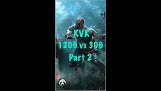 Clash of kings , 300m zeroed , 1209 vs 306 kvk Part 2