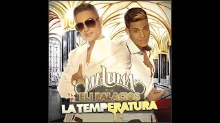 Maluma Ft Eli Palacios - La Temperatura