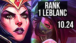 LEBLANC vs AKALI (MID) | Rank 1 LeBlanc, 9/1/4, Rank 10, Legendary | EUW Challenger | v10.24