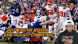 2013 NFL Playoffs Wildcard Weekend Game Highlight Commentary | Colts vs Chiefs | Chiseled Adonis