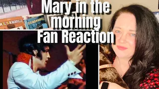 Mary in the morning! Elvis! Fan Reaction!