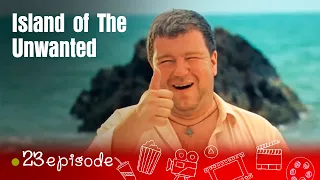 INCREDIBLY ATMOSPHERIC MOVIE! IT 'S IMPOSSIBLE TO BREAK AWAY! Island of The Unwanted!  Episode 23