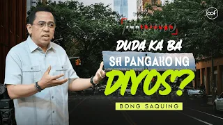 Doubting God's Promises? | Bong Saquing | Run Through
