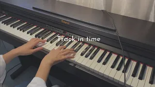 Track in time - Dennis Kuo | Yuriko Piano cover