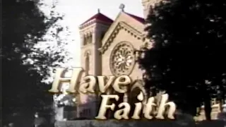 Classic TV Theme: Have Faith (Full Stereo)