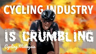 Vlog 120: Cycling Industry is crumbling and what we can do about it.