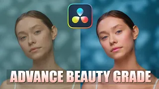 Beauty Grading| How to do Beauty skin retouch Grading in DaVinci Resolve