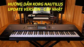 KORG NAUTILUS - Hướng dẫn cập nhật - UPDATE VERSION V1.1.0