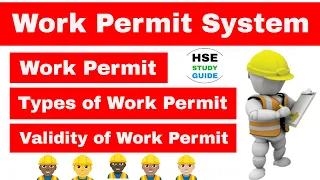 Work Permit System in hindi | Types of Work Permit | Validity of Work Permit | HSE STUDY GUIDE