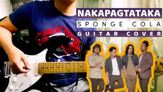 Nakapagtataka - Sponge Cola ( Guitar Cover )