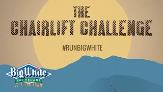 The Chairlift Challenge At Big White