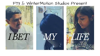 I Bet My Life  | FTII | WinterMotion Studios