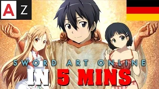 Sword Art Online IN 5 MINUTEN | Anime in Minuten [German Edition]