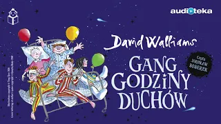 David Walliams "Gang godziny duchów" | audiobook