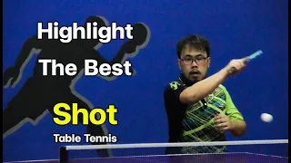 Highlight The Best Shot Table Tennis Match In Thailand Part 1