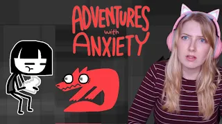 Adventures with Anxiety - Learning to love my anxiety - Self Help Game