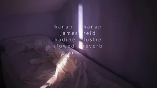 hanap hanap - james reid and nadine lustre (slowed + reverb)