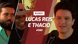 LUCAS REIS E THACIO - Piunti #080
