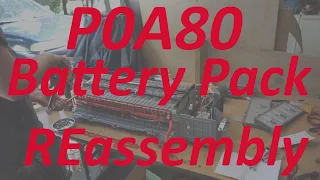 Part 4- Prius P0A80 Battery Rebuild- Reassembly, Installation, Troubleshooting