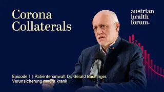 Corona Collaterals | Episode 1 mit Patientenanwalt Dr. Gerald Bachinger (Trailer)