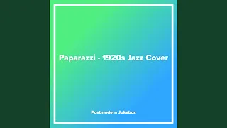 Paparazzi - 1920s Jazz Cover