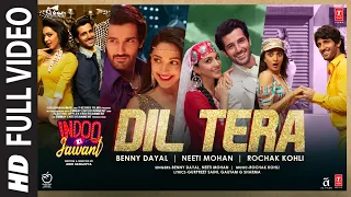 Dil Tera(Full Song)Indoo Ki Jawani | Kiara Advani, Aditya S|Rochak Kohli Ft. Benny Dayal,Neeti Mohan