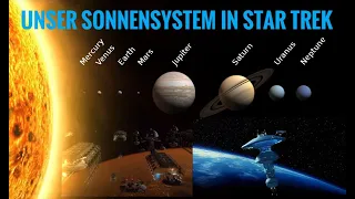 Unser Sonnensystem In Star Trek Erklärt