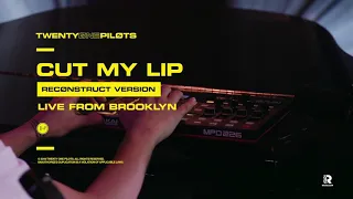 Tyler Joseph - Cut My Lip [Reconstruct Version]