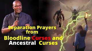 Prayer against Bloodline Curses and Ancestry | APOSTLE JOSHUA SELMAN