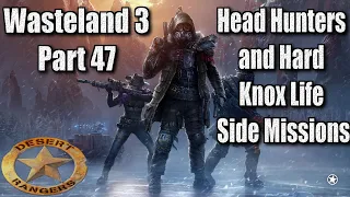 Wasteland 3 Part 47 Walkthrough Head Hunters and Hard Knox Life Side Missions