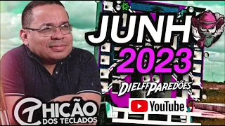 ▶️CHICÃO DOS TECLADOS🎹 JUNHO 2023 REPERTÓRIO NOVO🔊🔥 #DielffParedões #chicãodosteclados