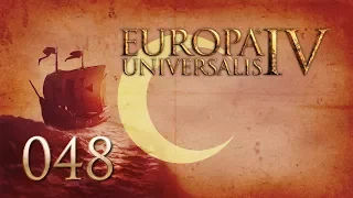 Let's Play: Europa Universalis IV (Osmanisches Reich) #048 [German] - Vasallen füttern