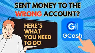 PAANO KUNG MALI ANG NASENDANG NUMBER SA GCASH? | HOW TO REFUND MONEY SENT TO WRONG GCASH ACCOUNT
