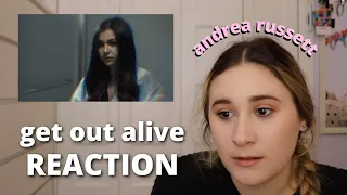 Get Out Alive - Andrea Russett || Reaction