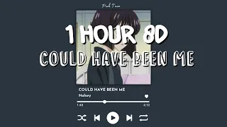 (1 HOUR w/ Lyrics) Could Have Been Me by Halsey "I wanna taste love and pain" 8D